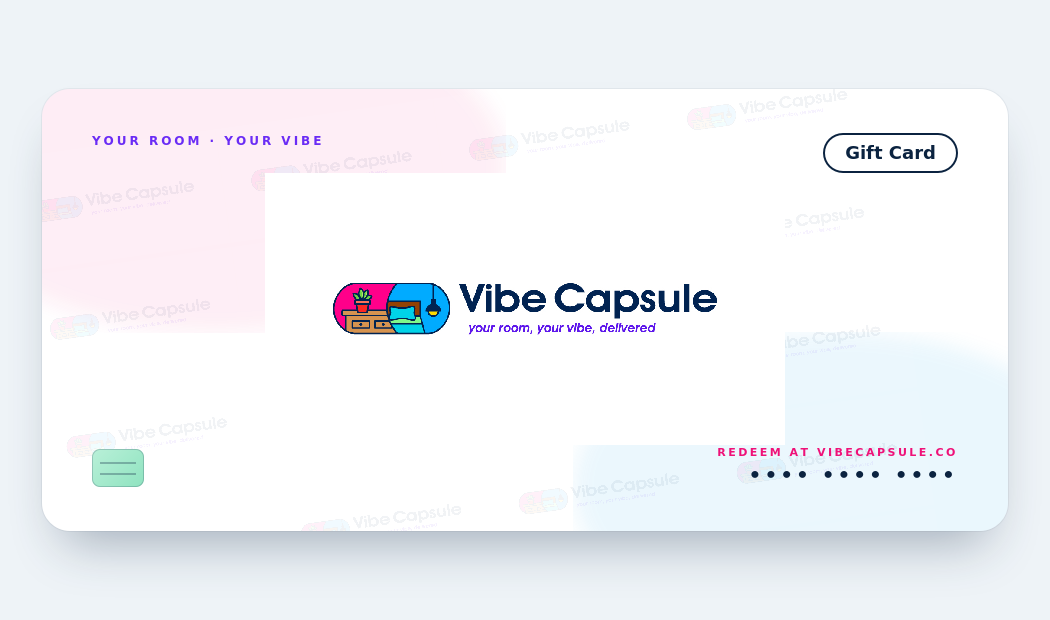 Vibe Capsule Gift Card